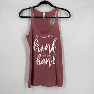 Sun, Sand & A Drink In My Hand Tank Top